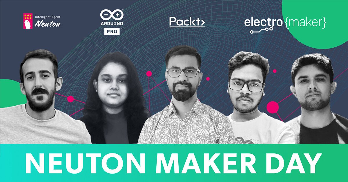 Our First Neuton Maker Day and a Cool Competition for Makers